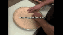 Unacceptable Crust GIF - Unacceptable Crust Pizza GIFs