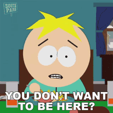 You Dont Want To Be Here Mr Garrison GIF - You Dont Want To Be Here Mr Garrison South Park GIFs