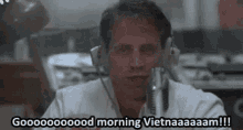 Treys Trades Good Morning Vietnam GIF - Treys Trades Good Morning Vietnam GIFs