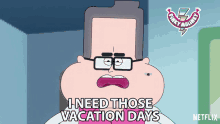 I Need Those Vacation Days Nurse Sally GIF - I Need Those Vacation Days Nurse Sally Scott Kreamer GIFs