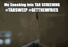 Tar Movie Sweep GIF - Tar Movie Sweep GIFs