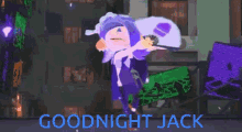 Goodnight Jack Athofear GIF - Goodnight Jack Athofear GIFs