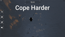 harder cope