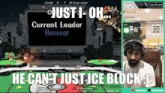 a man wearing headphones is playing a video game with a caption that says he can t just ice block