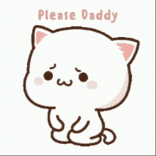 a drawing of a cat with the words please daddy written above it