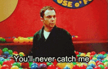 Never Catch Me GIF - Bigbang Theory Sheldon Ball Pit GIFs