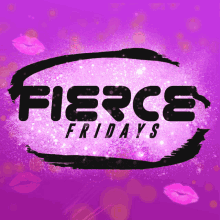 Fierce Fridays GIF - Fierce Fridays Friday GIFs