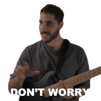 Dont Worry Rudy Ayoub Sticker - Dont Worry Rudy Ayoub Relax Stickers
