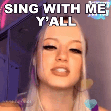 Sing With Me Yall Starmaker GIF - Sing With Me Yall Starmaker Make You Feel My Love Song GIFs
