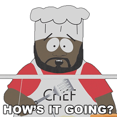 Hows It Going Chef Sticker - Hows It Going Chef South Park Stickers