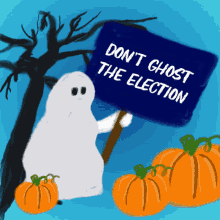 Dont Ghost The Election Show Up GIF - Dont Ghost The Election Show Up Ghosted GIFs