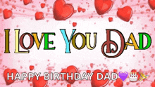 I Love You Dad I Love You Daddy GIF