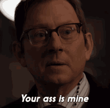 Your Ass Is Mine Leland Townsend GIF - Your Ass Is Mine Leland Townsend Evil GIFs