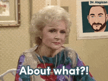 About What Questioning GIF - About What Questioning Betty White GIFs