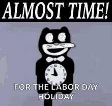 almost time labor day holiday clock