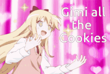 Anime Girl GIF - Anime Girl Gimi All The Cookies GIFs