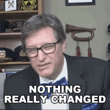 Nothing Really Changed Lance Geiger GIF - Nothing Really Changed Lance Geiger The History Guy GIFs