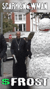 Frost Scary Snowman GIF - Frost Scary Snowman Priest GIFs