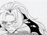 a black and white drawing of a woman with long hair and the words someone please tell me what to do ..