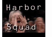 Squad Harbor GIF - Squad Harbor GIFs