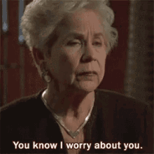 I Worry About You - Worry GIF - Worry I Worry About You Mother GIFs