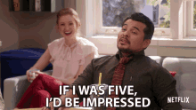 If I Was Five Id Be Impressed GIF - If I Was Five Id Be Impressed Amazed GIFs