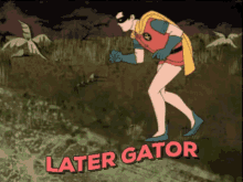 Later Gator Robin GIF