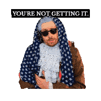 a man in an american flag costume with the words you 're not getting it