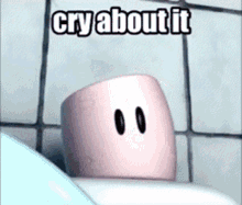 Cry About It Toilet Paper GIF
