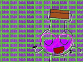 a purple cartoon character is standing in front of a green background that says blah blah blah blah blah
