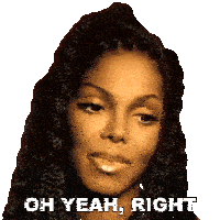 Oh Yeah Right Janet Jackson Sticker - Oh Yeah Right Janet Jackson You Want This Song Stickers