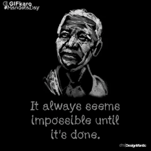 It Always Seems Impossible Until Its Done Gifkaro GIF - It Always Seems Impossible Until Its Done Gifkaro Pursuing A Dream Is Hardwork GIFs