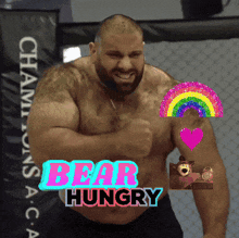 a picture of a muscular man with the words bear hungry on it