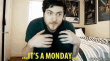 It'S A Monday - Olan Rogers GIF - Monday Monday Sucks Olan Rogers GIFs
