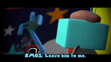 Smg4 Smg1 GIF - Smg4 Smg1 Leave Him To Me GIFs