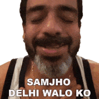 Samjho Delhi Walo Ko Jeeveshu Ahluwalia Sticker - Samjho Delhi Walo Ko Jeeveshu Ahluwalia समझोदिल्लीवालोंको Stickers