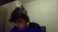 Anthony Let Down GIF - Anthony Let Down Radiohead GIFs
