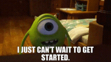 Monsters University Mike Wazowski GIF - Monsters University Mike Wazowski I Just Cant Wait To Get Started GIFs