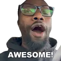 a man with glasses and a beard says awesome in white letters