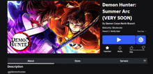 demon hunter summer arc is very soon and is being played by demon corps north branch