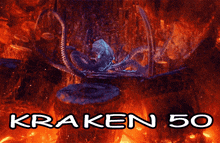 a poster for kraken 50 shows a giant octopus