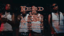Migos Need It GIF - Migos Need It Radicord GIFs