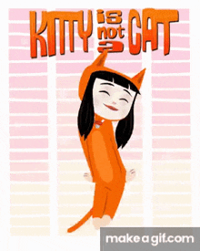 Kitty Is Not A Cat Dance GIF - Kitty Is Not A Cat Dance Happy GIFs