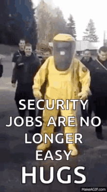 Security Jobs No Longer Easy Hugs GIF - Security Jobs No Longer Easy Hugs GIFs