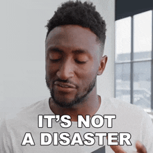 It'S Not A Disaster Marques Brownlee GIF - It'S Not A Disaster Marques Brownlee It'S Not A Catastrophe GIFs