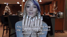 It Doesn'T Make You A Thug...Sorry 'Bout It. GIF - Jennamarbles Thuglife Nailwords GIFs