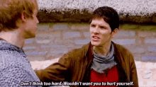 Dont Think So Hard Merlin GIF - Dont Think So Hard Merlin GIFs