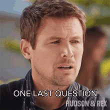 One Last Question Charlie Hudson GIF - One Last Question Charlie Hudson Hudson And Rex GIFs