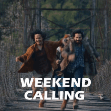 Weekend Weekend Calling GIF - Weekend Weekend Calling Fun GIFs