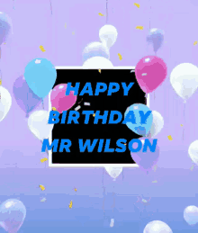 Happy Birthday Wilson GIF - Happy Birthday Wilson Mr Wilson GIFs